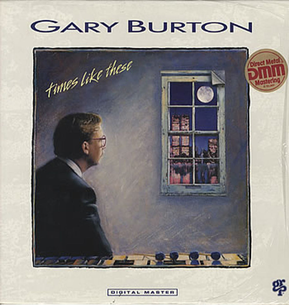 Gary Burton Times Like These German vinyl LP album (LP record) GRP-A-9569