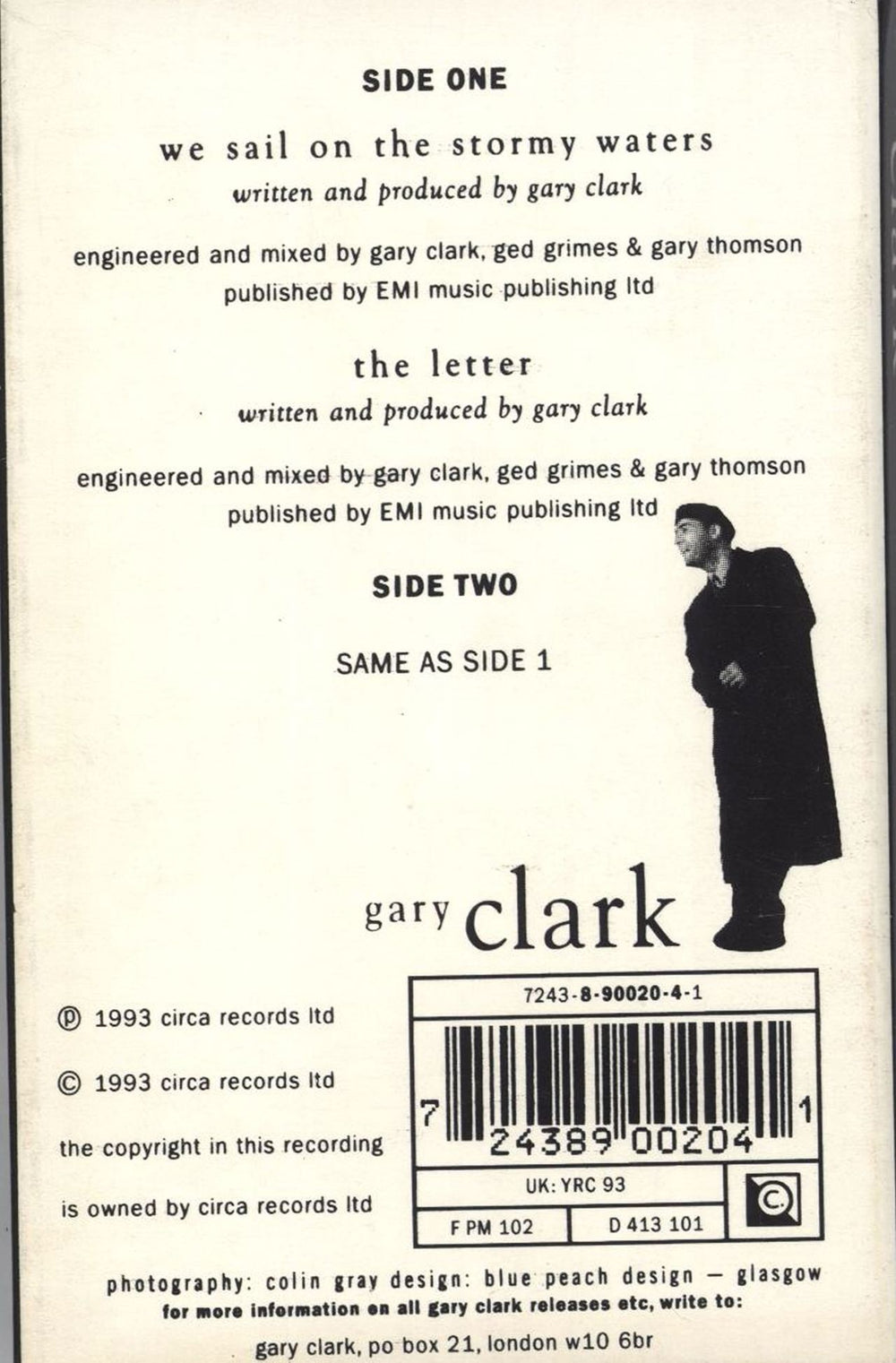 Gary Clark We Sail On The Stormy Waters UK cassette single 724389002041