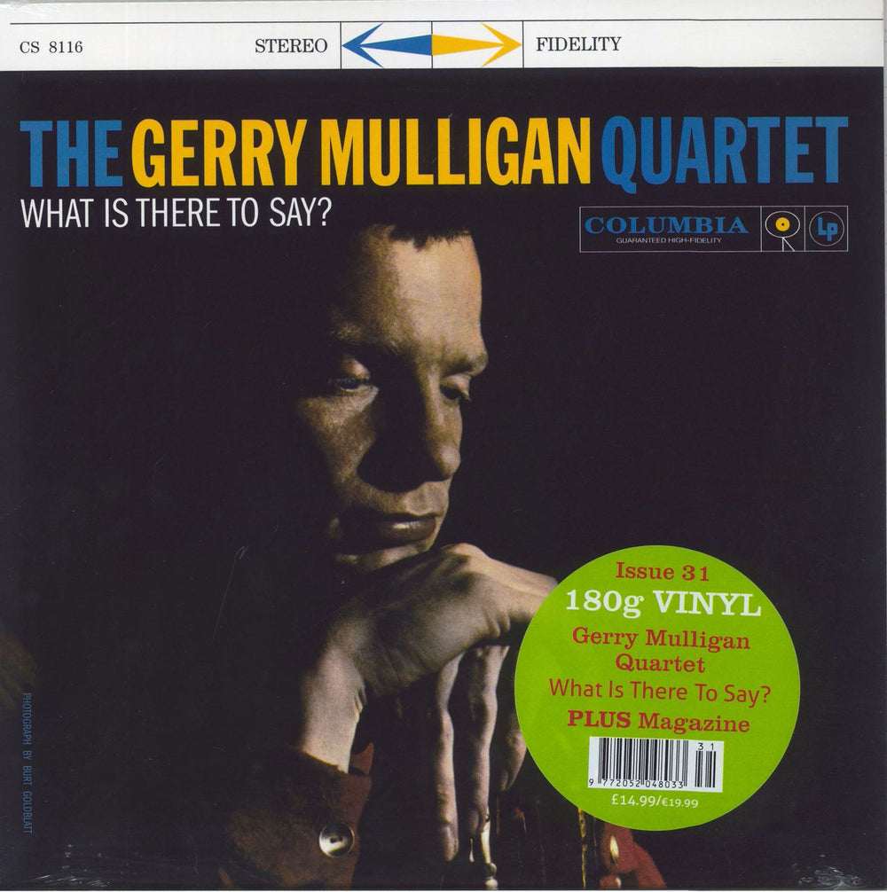 Gerry Mulligan What Is There To Say? - 180gm Vinyl - Sealed UK vinyl LP album (LP record) CS8116