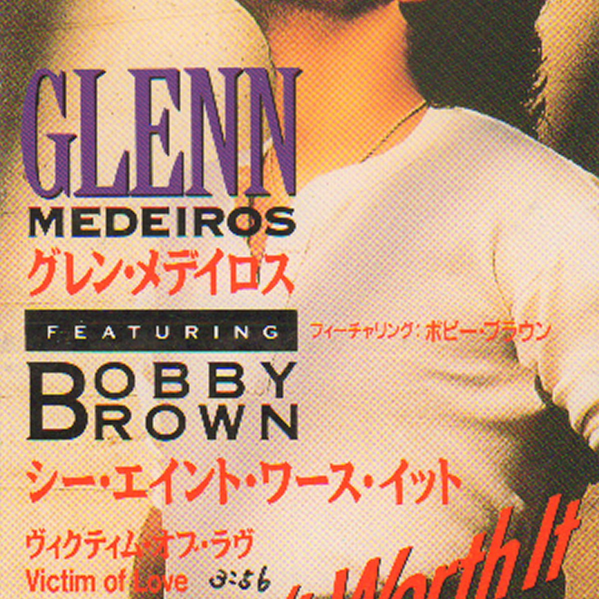 Glenn Medeiros She Ain't Worth It Japanese 3