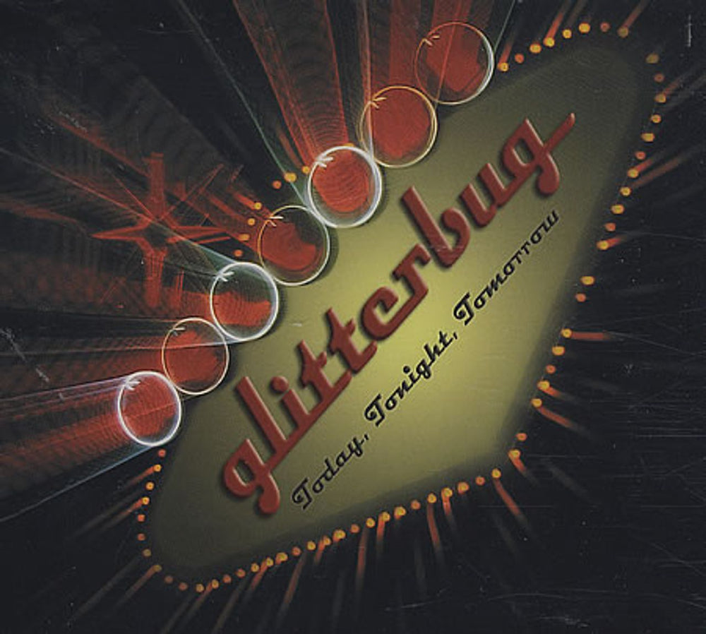 Glitterbug Today, Tonight, Tomorrow German CD single (CD5 / 5") 0069005