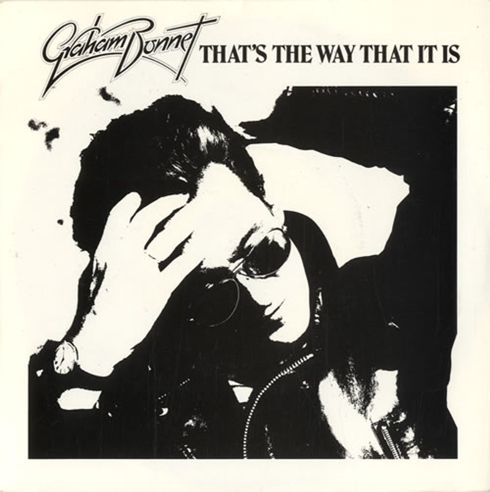Graham Bonnet That's The Way That It Is UK 7" vinyl single (7 inch record / 45) VER4