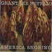 Grant Lee Buffalo America Snoring UK 7" vinyl single (7 inch record / 45) LASH45