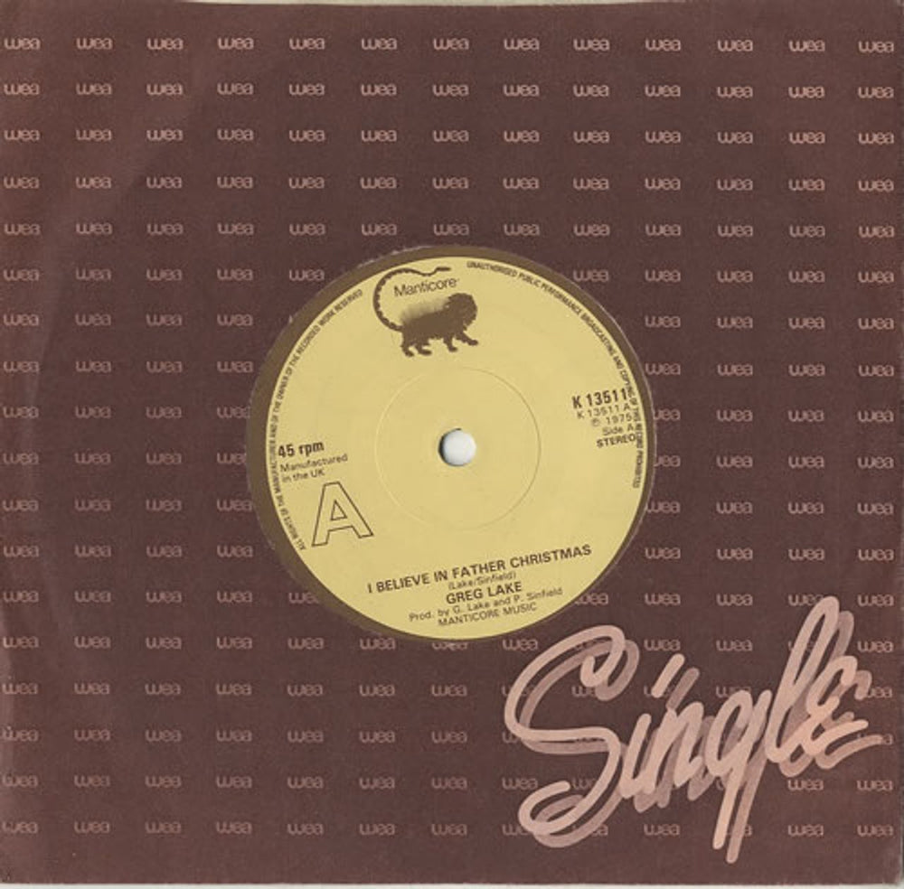 Greg Lake I Believe In Father Christmas UK 7" vinyl single (7 inch record / 45) K13511