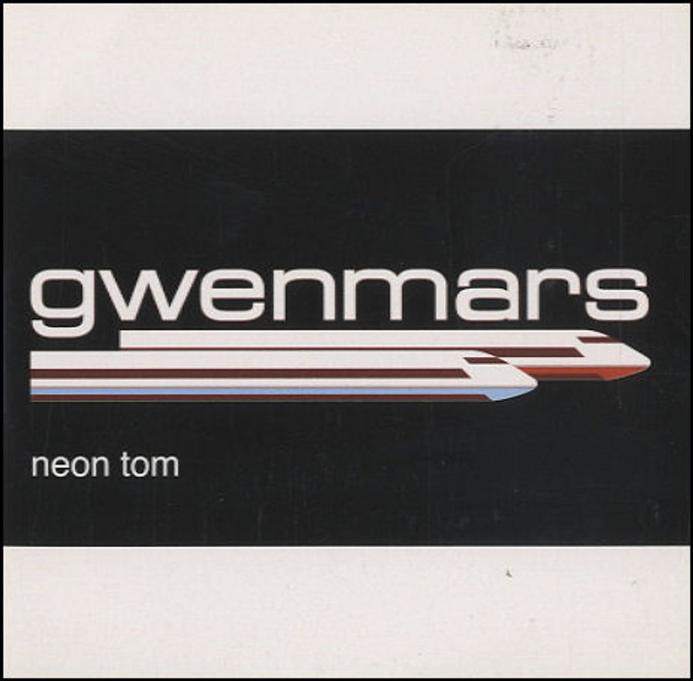 Gwenmars Neon Tom UK CD single (CD5 / 5") PIASST002CD