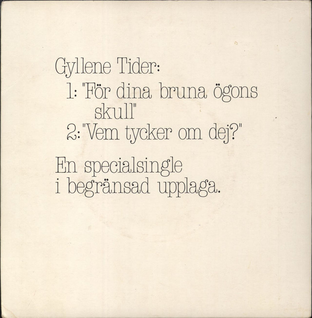 Gyllene Tider For Dina Bruna Ogons Skull - White label + Sleeve Swedish 7" vinyl single (7 inch record / 45) G.T.SPEC.1.