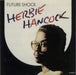 Herbie Hancock Future Shock UK Promo 7" vinyl single (7 inch record / 45) A4075