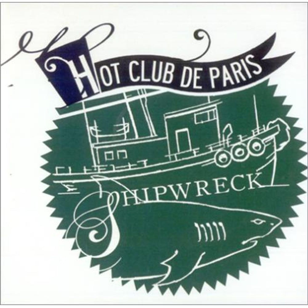 Hot Club De Paris Shipwreck UK CD-R acetate CD-R ACETATE