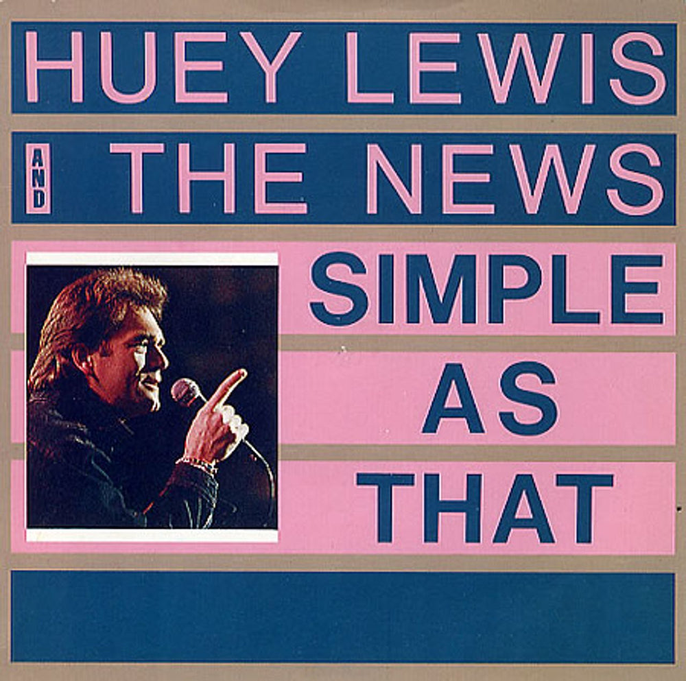 Huey Lewis & The News Simple As That UK 7" vinyl single (7 inch record / 45) HUEY7