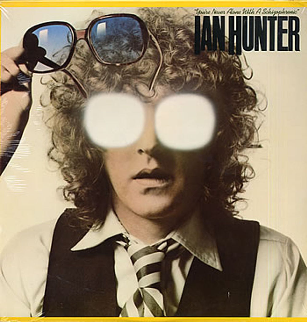 Ian Hunter You're Never Alone With A Schizophrenic US vinyl LP album (LP record) CHR1214