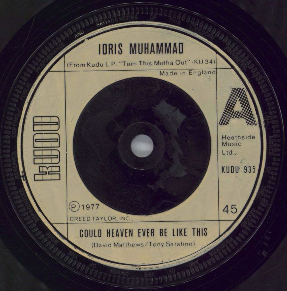 Idris Muhammad Could Heaven Ever Be Like This UK 7" vinyl single (7 inch record / 45) KUDU935