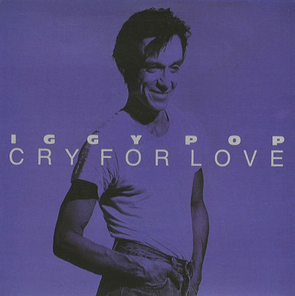 Iggy Pop Cry For Love UK 7" vinyl single (7 inch record / 45) AM358