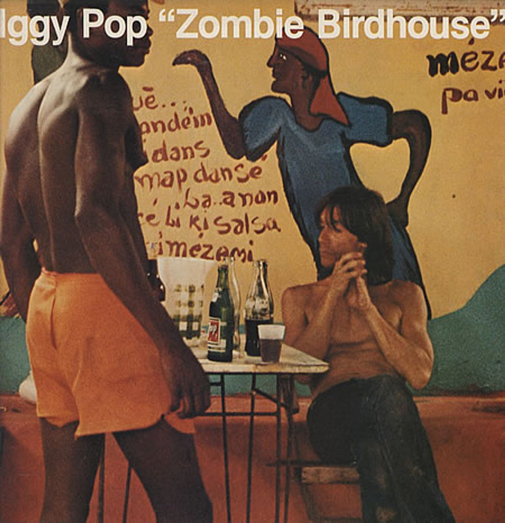 Iggy Pop Zombie Birdhouse UK vinyl LP album (LP record) CHR1399