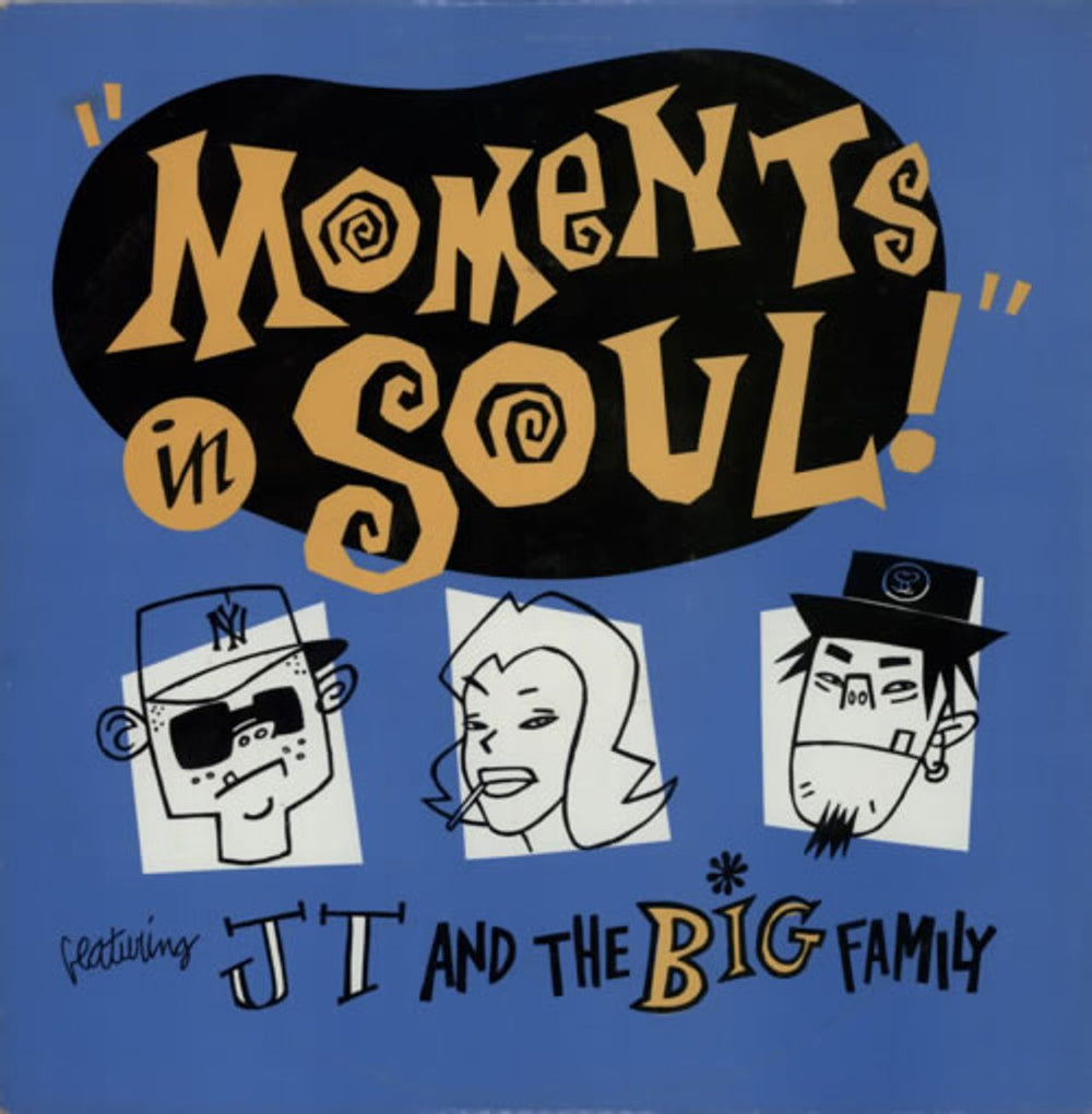 J.T. And The Big Family Moments In Soul UK 12" vinyl single (12 inch record / Maxi-single) CHAMP12-237