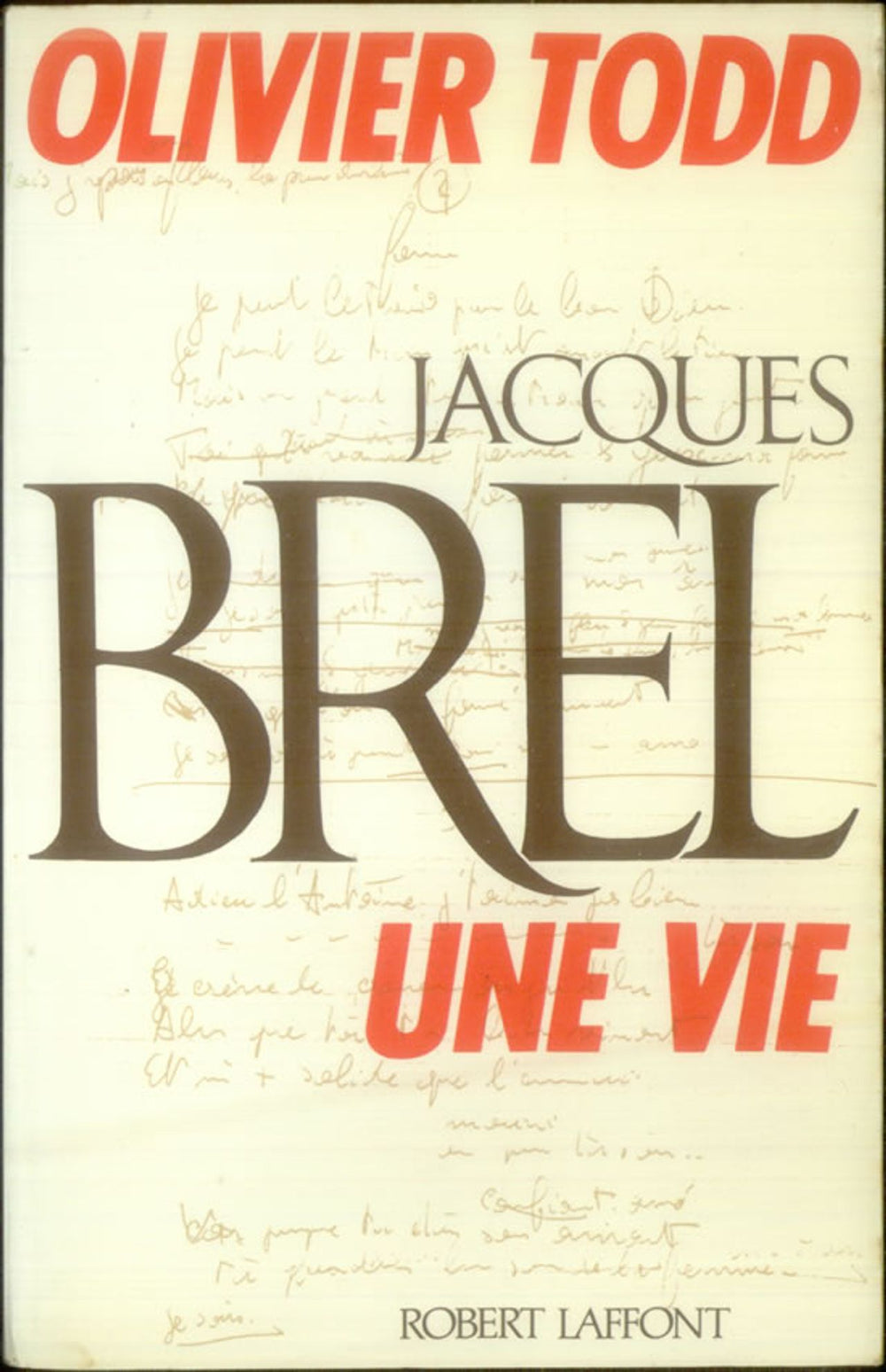 Jacques Brel Une Vie French book 2-221-01192-9