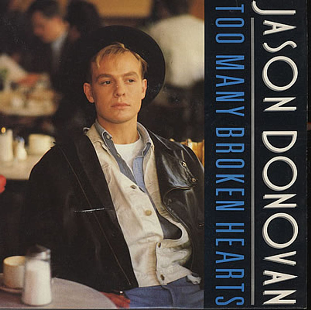 Jason Donovan Too Many Broken Hearts UK 7" vinyl single (7 inch record / 45) PWL32