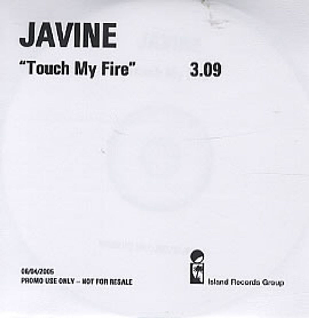 Javine Touch My Fire UK Promo CD-R acetate CD-R ACETATE