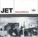 Jet Rollover DJ - Promo Only 7" UK Promo 7" vinyl single (7 inch record / 45) SAM00872