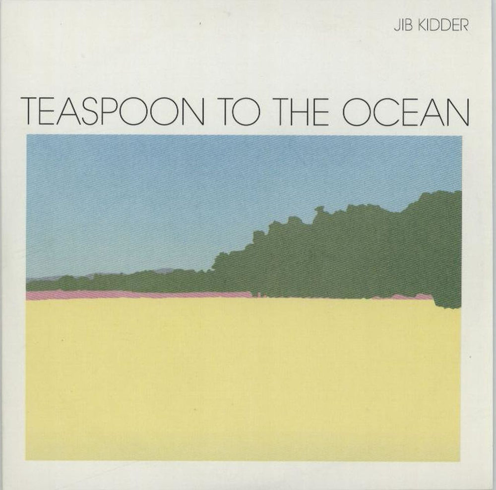 Jib Kidder Teaspoon To The Ocean UK Promo CD album (CDLP) WEIRD041CDP