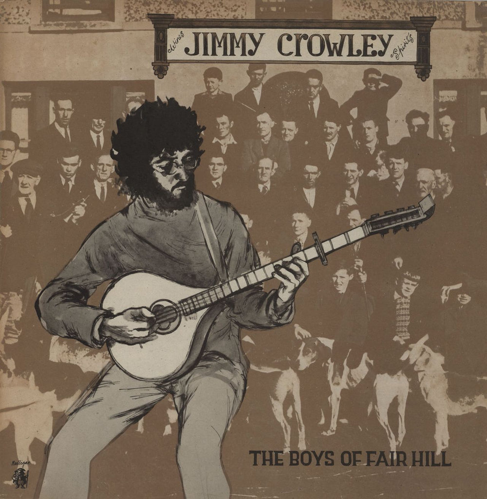 Jimmy Crowley The Boys Of Fair Hill Irish vinyl LP album (LP record) LUN014