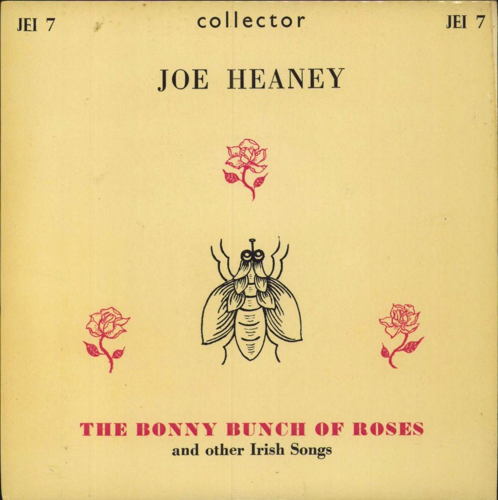 Joe Heaney The Bonny Bunch Of Roses UK 7" vinyl single (7 inch record / 45) JEI7