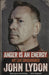 John Lydon Anger Is An Energy: My Life Uncensored - Softback UK book 978-1-4711-3721-1