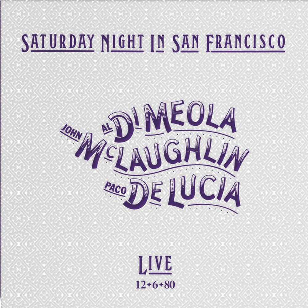 John McLaughlin, Al DiMeola & Paco De Lucia Saturday Night In San Francisco Live 12-6-80 - HQ 180 Gram US vinyl LP album (LP record) IMP6045