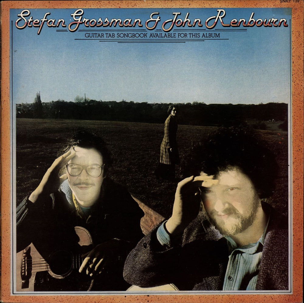 John Renbourn Stefan Grossman & John Renbourn UK vinyl LP album (LP record) SNKF139