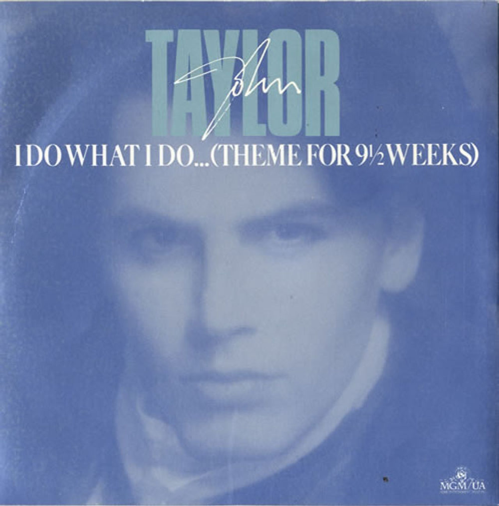 John Taylor I Do What I Do UK 7" vinyl single (7 inch record / 45) R6125