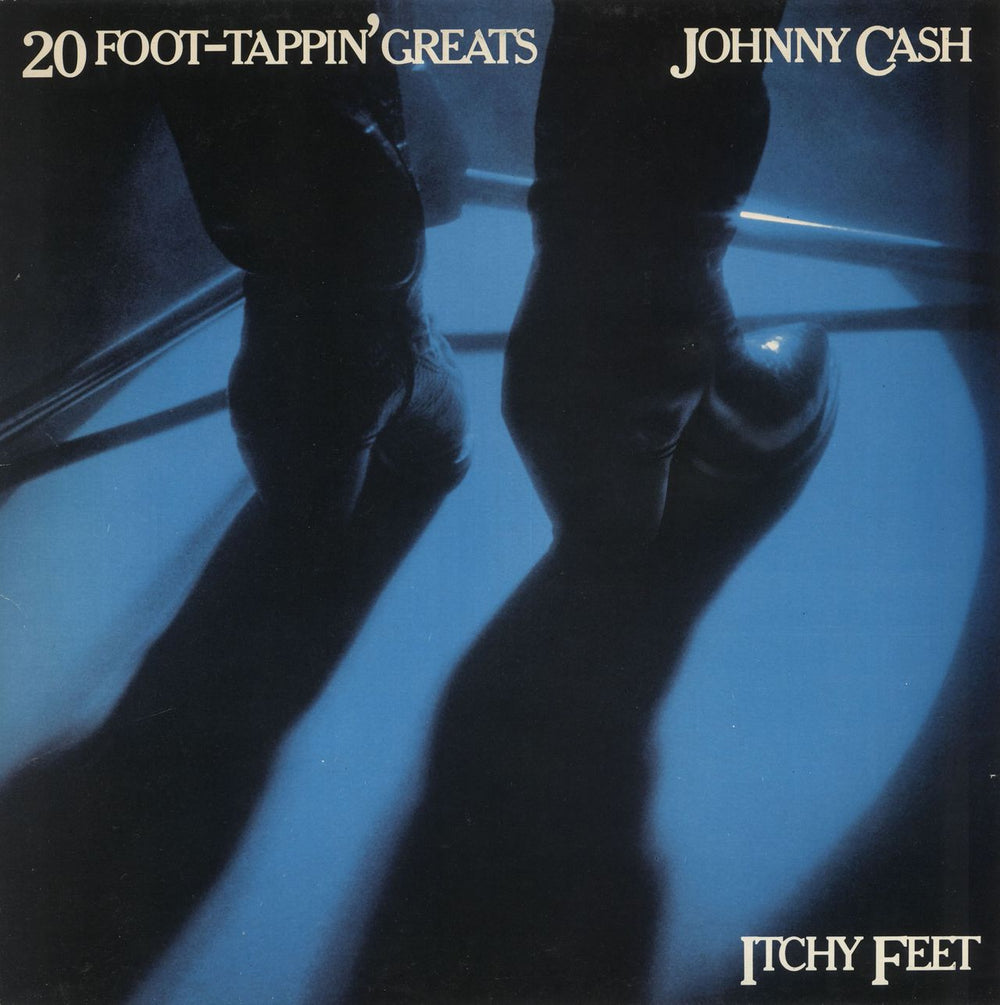 Johnny Cash Itchy Feet - 20 Foot-Tappin' Greats UK vinyl LP album (LP record) CBS10009