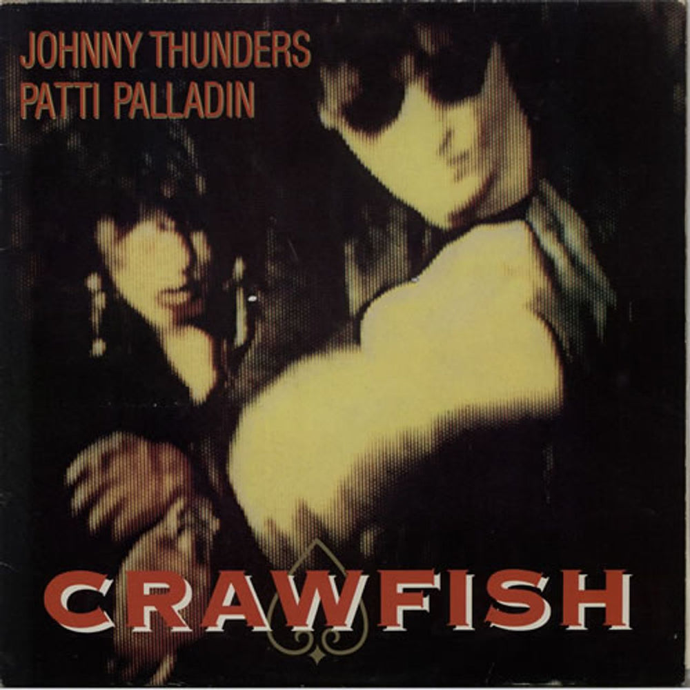 Johnny Thunders & The Heartbreakers Crawfish UK 12" vinyl single (12 inch record / Maxi-single) JUNG23T