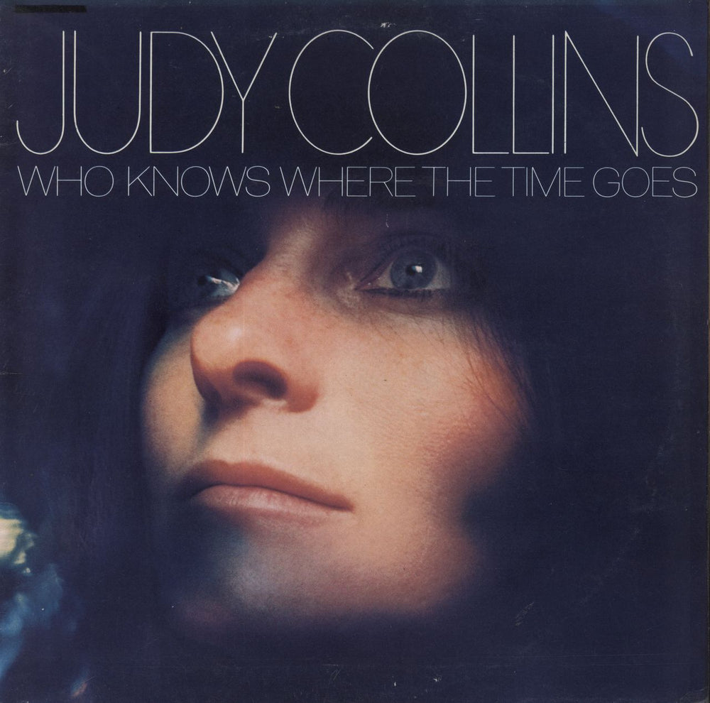 Judy Collins Who Knows Where The Time Goes UK vinyl LP album (LP record) EKL4033