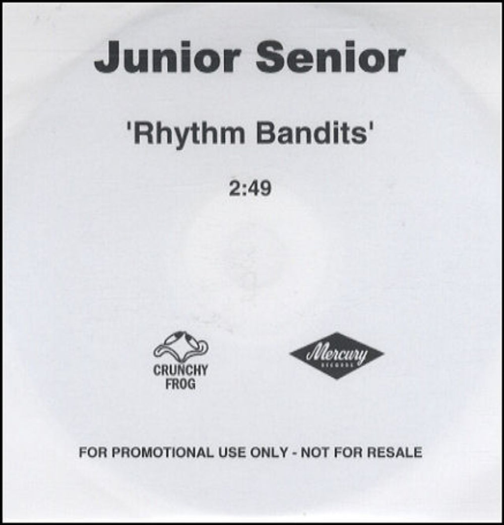 Junior Senior Rhythm Bandits UK Promo CD-R acetate CD-R ACETATE