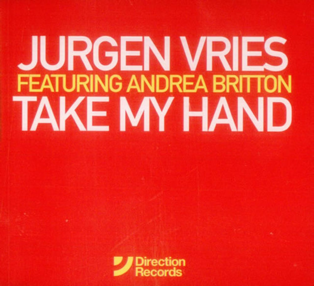 Jurgen Vries Take My Hand UK CD single (CD5 / 5") 6749932