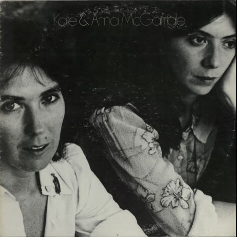 Kate & Anna McGarrigle Kate & Anna McGarrigle US vinyl LP album (LP record) BS2862