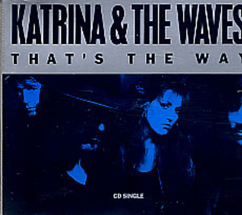 Katrina & The Waves That's The Way UK CD single (CD5 / 5") CDSBK2