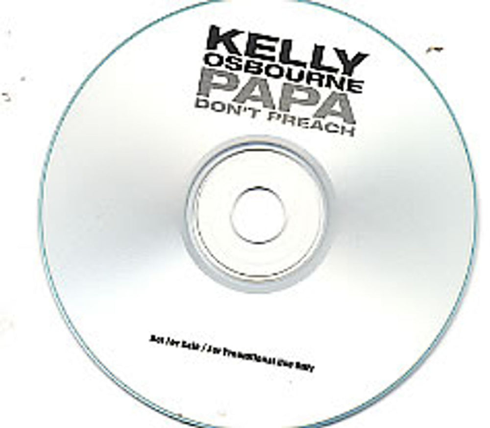 Kelly Osbourne Papa Don't Preach Japanese Promo CD-R acetate CD-R ACETATE