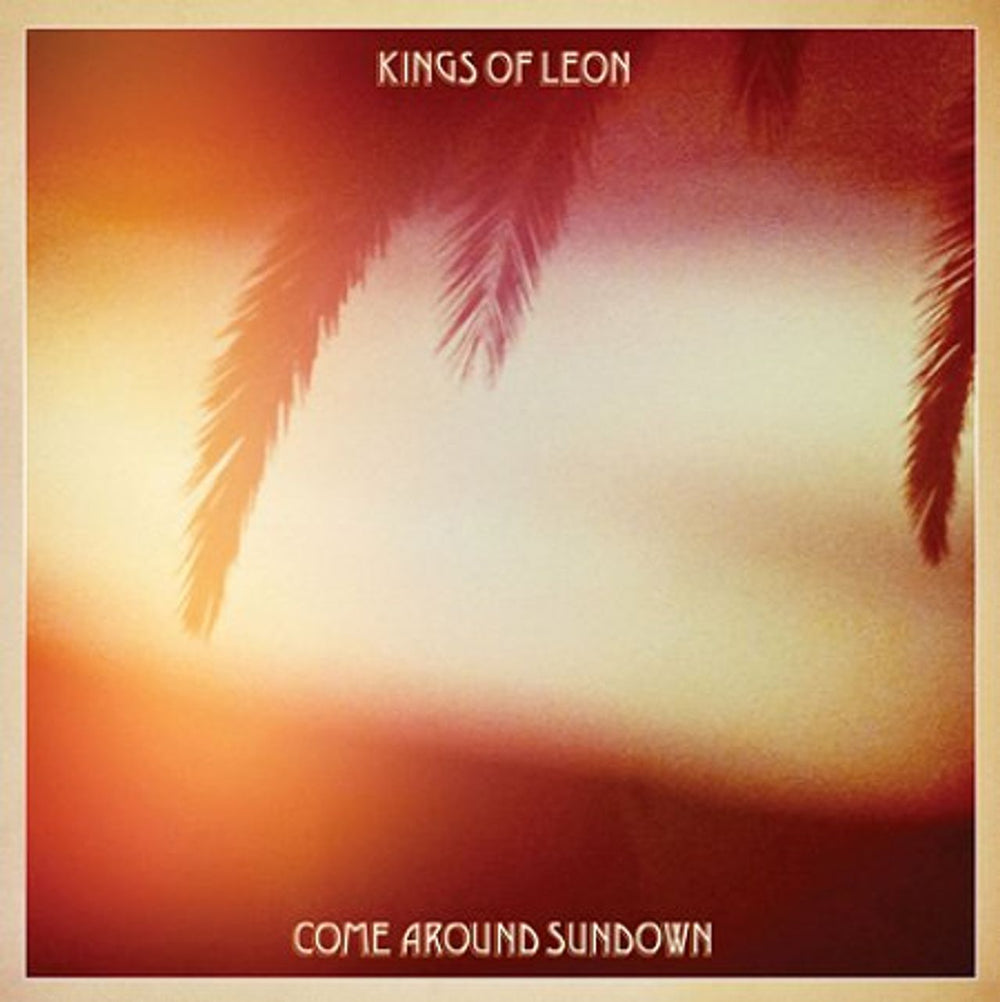 Kings Of Leon Come Around Sundown UK CD album (CDLP) 88697-78241-2