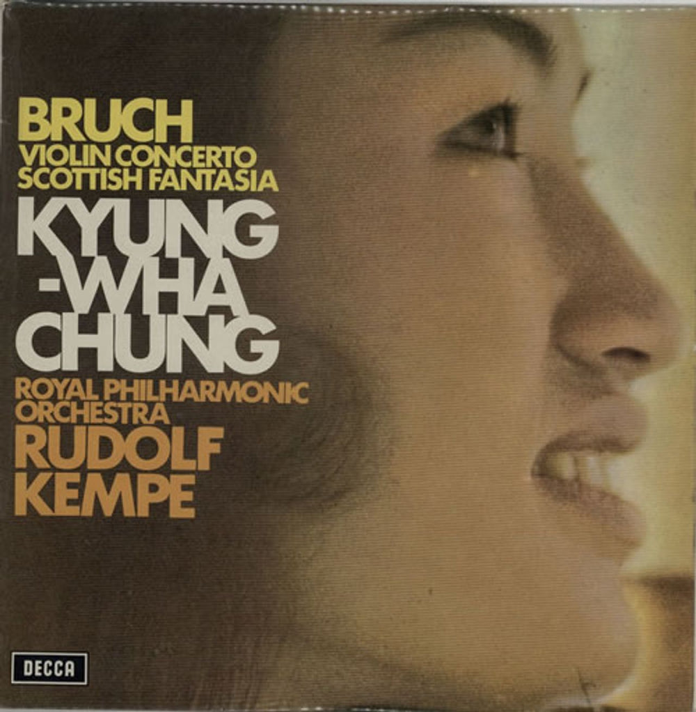 Kyung-Wha Chung Bruch: Violin Concerto / Scottish Fantasia UK vinyl LP album (LP record) SXL6573