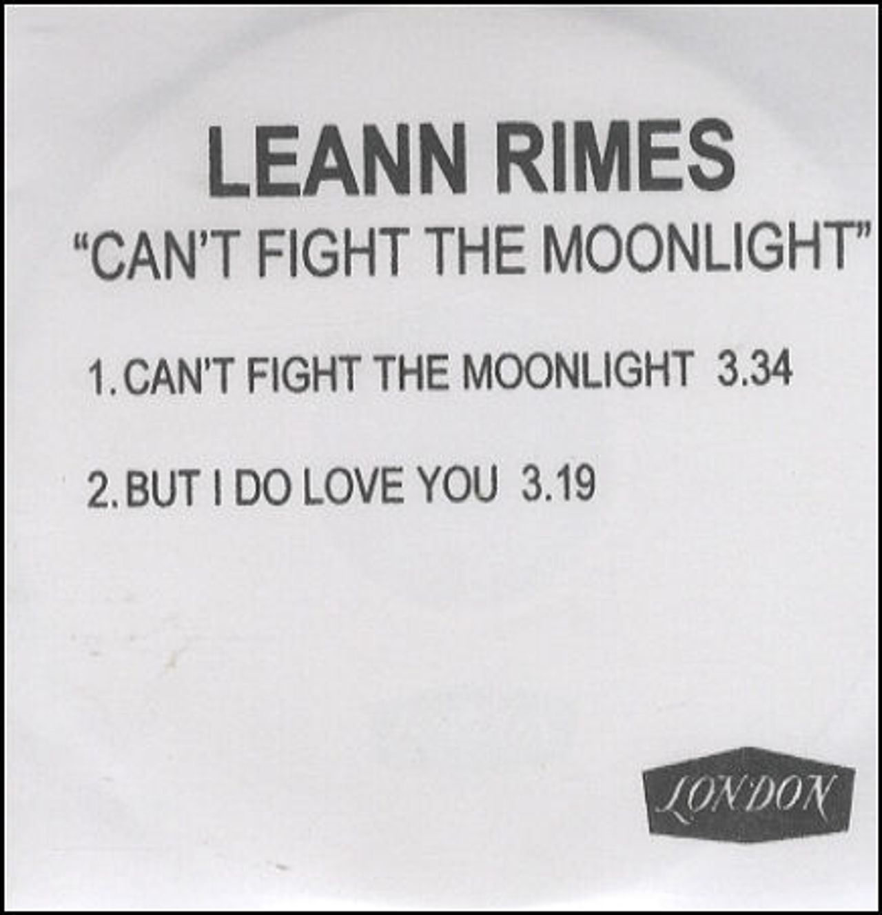 Leann Rimes Cant Fight The Moonlight Uk Promo Cd R Acetate —