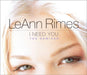 Leann Rimes I Need You UK 2-CD single set (Double CD single) LRI2SIN179973