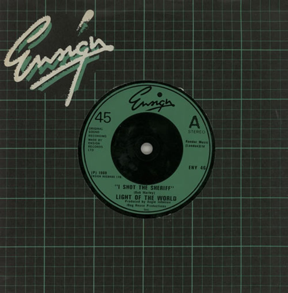 Light Of The World I Shot The Sherrif UK 7" vinyl single (7 inch record / 45) ENY46