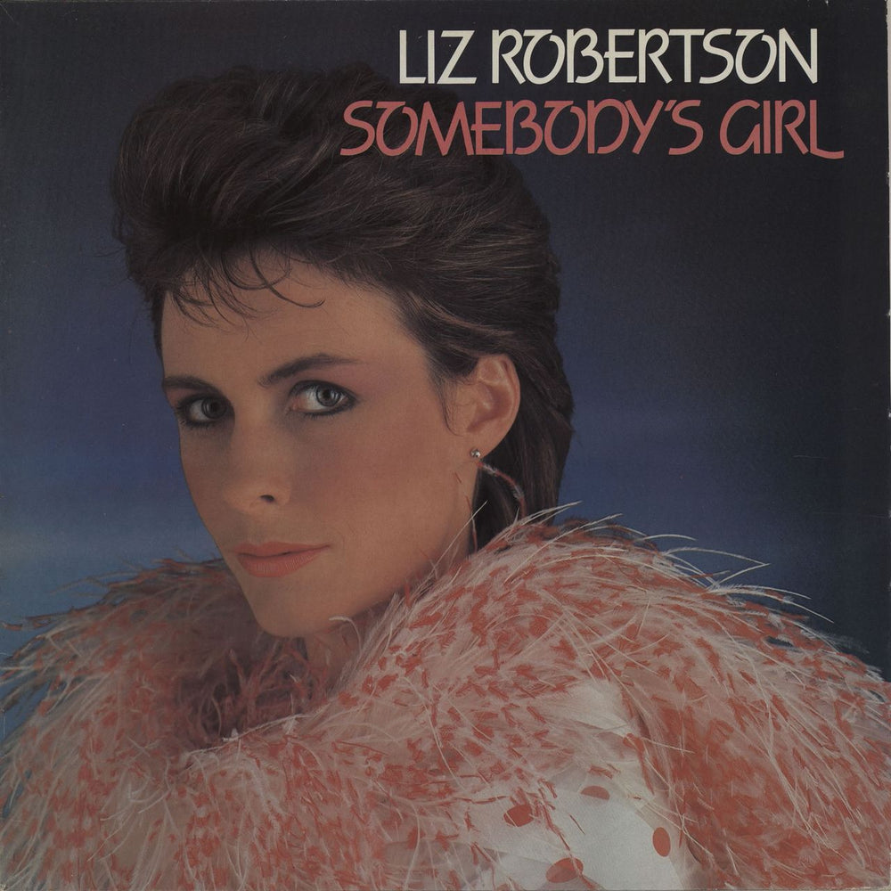 Liz Robertson Somebody's Girl UK vinyl LP album (LP record) VIR83004