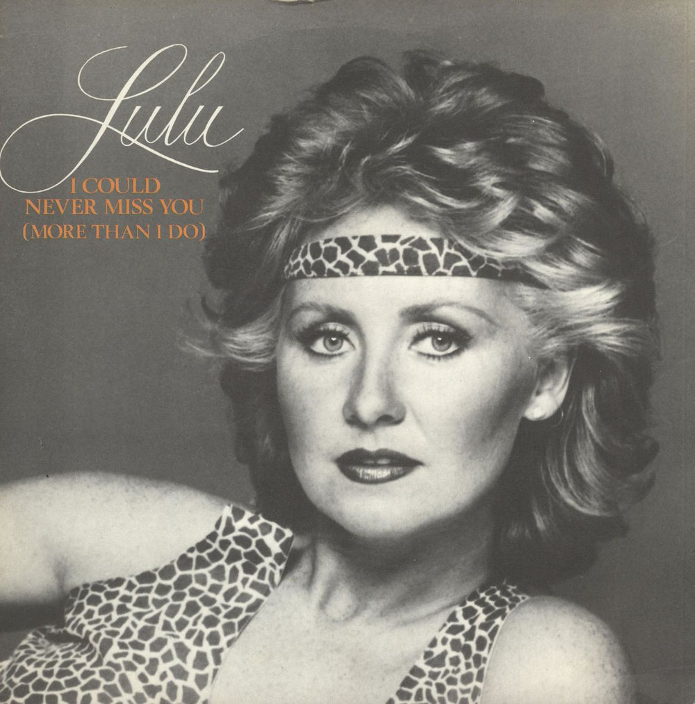 Lulu I Could Never Miss You (More Than I Do) - A-label + Sleeve UK Promo 7" vinyl single (7 inch record / 45) ALFA1700