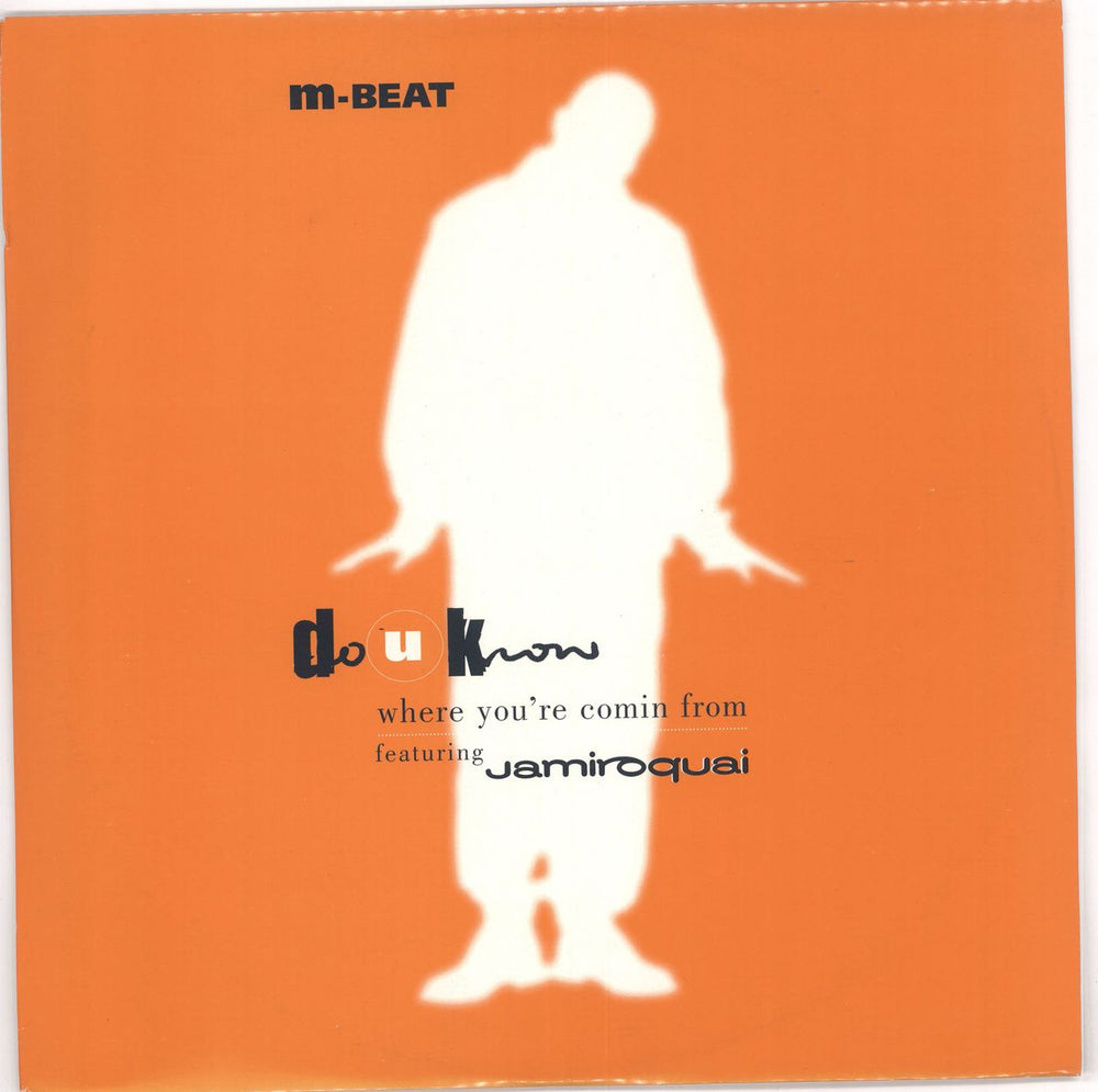 M-Beat feat Jamiroquai Do U Know Where You're Comin From UK 12" vinyl single (12 inch record / Maxi-single) 12RENKT63