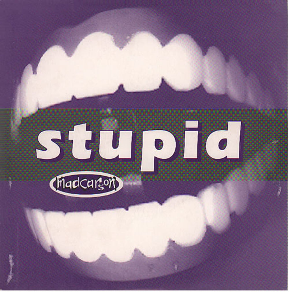 Madcarson Stupid UK 7" vinyl single (7 inch record / 45) PADDLE001