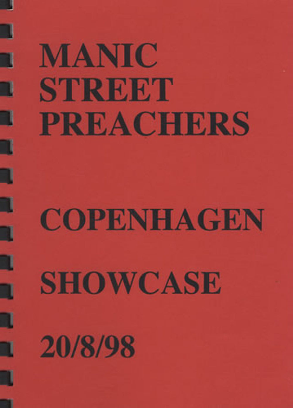 Manic Street Preachers Copenhagen Showcase - Tour Itinerary UK Itinerary TOUR ITINERARY