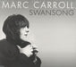 Marc Carroll Swansong UK CD single (CD5 / 5") GELS0004