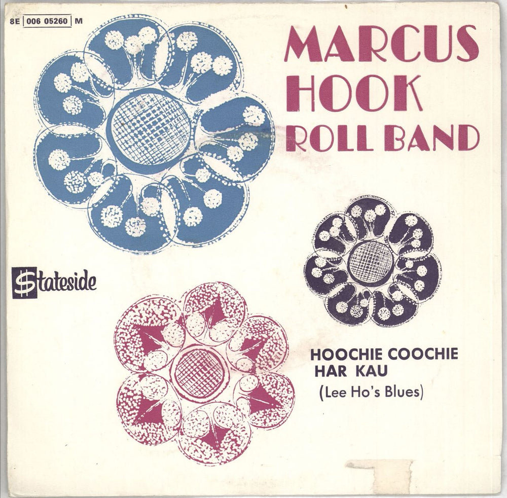 Marcus Hook Roll Band Hoochie Coochie Har Kau (Lee Ho's Blues) Portugese 7" vinyl single (7 inch record / 45) 8E006-05260M