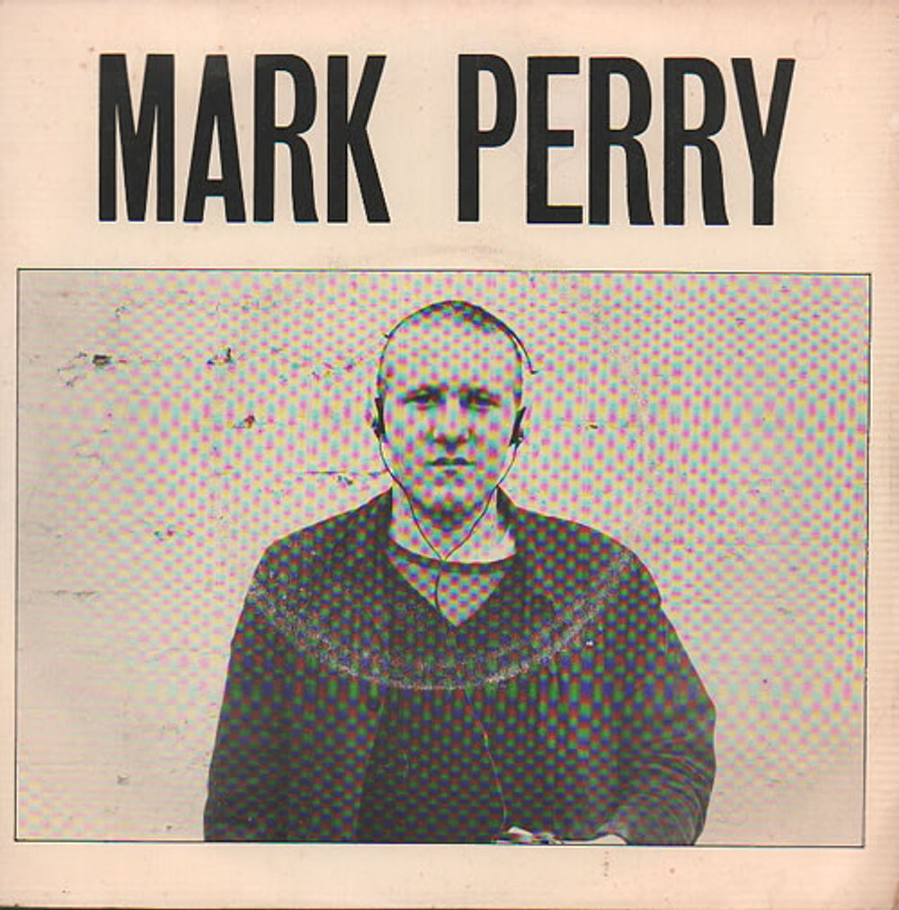 Mark Perry Whole World's Down On Me / I Live - He Dies UK 7" vinyl single (7 inch record / 45) DFC12